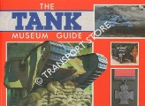Book cover of The Tank Museum of the Royal Armoured Corps and the Royal Tank Regiment by The Tank Museum